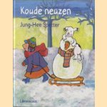 Koude neuzen
Jung-Hee Spetter
€ 5,00 Koude neuzen
Jung-Hee Spetter
€ 5,00