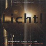 Licht. Het industriele tijdperk 1750-1900. Kunst & wetenschap, technologie & maatschappij
Andreas Bluhm e.a.
€ 10,00 Licht. Het industriele tijdperk 1750-1900. Kunst & wetenschap, technologie & maatschappij
Andreas Bluhm e.a.
€ 10,00