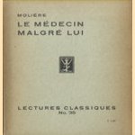 Le medecin malgre lui
Moliere
€ 5,00 Le medecin malgre lui
Moliere
€ 5,00