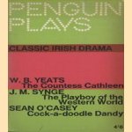 Penguin Plays: Classic irish Drama: The Countess Cathleen; The Playboy of the Western World; Cock-a-doodle Dandy
W.B. Yeats e.a.
€ 5,00 Penguin Plays: Classic irish Drama: The Countess Cathleen; The Playboy of the Western World; Cock-a-doodle Dandy
W.B. Yeats e.a.
€ 5,00