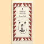 Making history
Brian Friel
€ 6,00