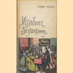 Mijnheer J.B. Serjanszoon - orator didacticus
Herman Teirlinck
€ 6,00 Mijnheer J.B. Serjanszoon - orator didacticus
Herman Teirlinck
€ 6,00