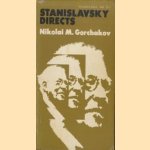 Stanislavsky directs
Nikolai M. Gorchakov
€ 6,00