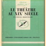 Le theatre au XIXe siecle
Patrick Berthier
€ 5,00 Le theatre au XIXe siecle
Patrick Berthier
€ 5,00