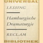 Hamburgische Dramaturgie
Gotthold Ephraim Lessing
€ 8,00 Hamburgische Dramaturgie
Gotthold Ephraim Lessing
€ 8,00