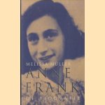 Anne Frank. De Biografie
Melissa Müller
€ 6,00 Anne Frank. De Biografie
Melissa Müller
€ 6,00