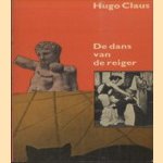 De dans van de Reiger. Een nare komedie in twee delen
Hugo Claus
€ 5,00 De dans van de Reiger. Een nare komedie in twee delen
Hugo Claus
€ 5,00