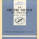 Le théâtre nouveau en France
Michel Corvin
€ 5,00 Le théâtre nouveau en France
Michel Corvin
€ 5,00
