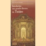 Introduction aux grandes théories du théâtre
Jean-Jacques Roubine
€ 15,00 Introduction aux grandes théories du théâtre
Jean-Jacques Roubine
€ 15,00