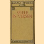 August Strindbergs Werke: Spiele in Versen
August Strindberg
€ 10,00 August Strindbergs Werke: Spiele in Versen
August Strindberg
€ 10,00