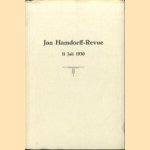 Jan Hamdorff-Revue 11 juli 1930. Revue in 6 toonelen en 5 avant-scene's
Jan Hamdorff e.a.
€ 19,00