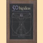 50 Big Ideas You Really Need to Know
Ben Dupre
€ 5,00
