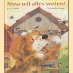 Nina wil alles weten!
Eve Tharlet e.a.
€ 6,00 Nina wil alles weten!
Eve Tharlet e.a.
€ 6,00