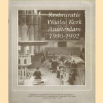 Restauratie Waalse Kerk Amsterdam 1990-1992
A.W. Verburg
€ 6,00 Restauratie Waalse Kerk Amsterdam 1990-1992
A.W. Verburg
€ 6,00