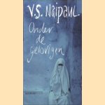 Onder De Gelovigen. Een Reis Door De Islam
V.S. Naipaul
€ 6,50