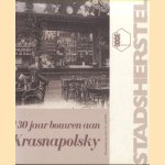 130 jaar bouwen aan Krasnapolsky
Barbara Luigies
€ 5,00