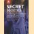 Secret Societies. Unmasking the Illuminati, Freemasons and Knights Templar
diverse auteurs
€ 5,00