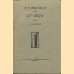 Bouwkunst in de 20ste eeuw
A.J. Kropholler
€ 8,00 Bouwkunst in de 20ste eeuw
A.J. Kropholler
€ 8,00