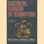 Kastelen, kerken en kloosters. Kerkgeschiedenis van Harlingen en Midlum
T.W. Dekker e.a.
€ 6,00