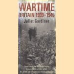 Wartime. Britain 1939-1945
Juliet Gardiner
€ 8,00