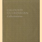 Calouste Gulbenkian - Collectionneur
José de Azeredo Perdigao
€ 16,50