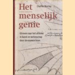 Het Menselijk Genie. Streven naar het ultieme in kunst en wetenschap door de eeuwen heen
Charles Murray
€ 12,50 Het Menselijk Genie. Streven naar het ultieme in kunst en wetenschap door de eeuwen heen
Charles Murray
€ 12,50