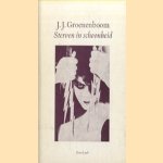 Sterven in schoonheid
J.J. Groenenboom
€ 5,00 Sterven in schoonheid
J.J. Groenenboom
€ 5,00