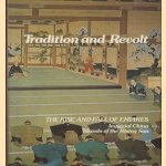 Tradition and Revolt. The Rise and Fall of Empires. Imperial China. Islands of the Rising Sun
Joyce Milton e.a.
€ 10,00 Tradition and Revolt. The Rise and Fall of Empires. Imperial China. Islands of the Rising Sun
Joyce Milton e.a.
€ 10,00