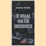 De wraak van een onderduiker
Maurice Ferares
€ 15,00