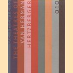 De Theaters Van Herman Hertzberger
Arthur Wortmann
€ 25,00 De Theaters Van Herman Hertzberger
Arthur Wortmann
€ 25,00