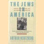 Jews in America. Four Centuries of an Uneasy Encounter: A History
Arthur Hertzberg
€ 12,50 Jews in America. Four Centuries of an Uneasy Encounter: A History
Arthur Hertzberg
€ 12,50