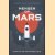 Mensen op Mars. Relaas van een manmoedige poging
Joris van Casteren
€ 8,00