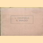 Il Mago
Louis Couperus
€ 5,00 Il Mago
Louis Couperus
€ 5,00