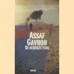De nederzetting
Assaf Gavron
€ 10,00 De nederzetting
Assaf Gavron
€ 10,00