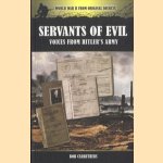 Servants of Evil. Voices from Hitler's Army
Bob Carruthers
€ 10,00 Servants of Evil. Voices from Hitler's Army
Bob Carruthers
€ 10,00