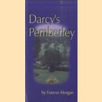 Darcy's Pemberley
Frances Morgan
€ 8,00