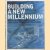 Building A New Millennium / Bauen Im Neuen Jahrtausend / Construire Un Nouveau Millenaire
Philip Jodidio
€ 10,00