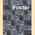 Foster - Catalogue 2001
David Jenkins e.a.
€ 15,00 Foster - Catalogue 2001
David Jenkins e.a.
€ 15,00