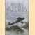 Return Flights - In War and Peace. The Flying Memoirs of Squadron Leader John Rowland
John Rowland
€ 12,50 Return Flights - In War and Peace. The Flying Memoirs of Squadron Leader John Rowland
John Rowland
€ 12,50