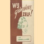 Wij grimeren zelf!
Herman van der Veer
€ 5,00
