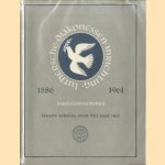 Luthersche Diakonessen Inrichting 1886-1961. Jubileumnummer. Tevens verslag over het jaar 1960
diverse auteurs
€ 7,50