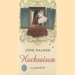 Hochsaison. Alpenkrimi
Jorg Maurer
€ 6,50 Hochsaison. Alpenkrimi
Jorg Maurer
€ 6,50