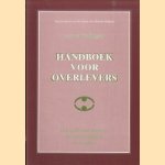 Handboek Voor Overlevers. Een gids voor mensen die vooruitkijken na kanker
Jeroen Terlingen
€ 11,00