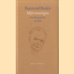 Mijn woningen. Autobiografisch vierluik
Raymond Brulez
€ 12,50 Mijn woningen. Autobiografisch vierluik
Raymond Brulez
€ 12,50