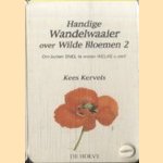 Handige wandelwaaier over Wilde Bloemen 2. Om buiten snel te weten welke u ziet!
Kees Kervels
€ 5,00 Handige wandelwaaier over Wilde Bloemen 2. Om buiten snel te weten welke u ziet!
Kees Kervels
€ 5,00