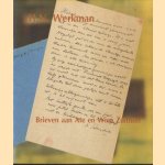 Brieven aan Ate en Wiea Zuithoff
H.N. Werkman
€ 6,00 Brieven aan Ate en Wiea Zuithoff
H.N. Werkman
€ 6,00