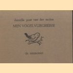 Mijn vogelvliegreisje
Danielle Post van der Molen
€ 10,00 Mijn vogelvliegreisje
Danielle Post van der Molen
€ 10,00