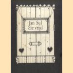 Jan Sul die vrijd
Thea Peters
€ 10,00 Jan Sul die vrijd
Thea Peters
€ 10,00
