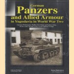 German Panzers and Allied Armour in Yugoslavia in World War Two. German Wehrmacht, Waffen-SS, Polizei and Italian Army, Soviet Army, British Army, Local Fighting Groups
Bojan Dimitrijevic
€ 30,00 German Panzers and Allied Armour in Yugoslavia in World War Two. German Wehrmacht, Waffen-SS, Polizei and Italian Army, Soviet Army, British Army, Local Fighting Groups
Bojan Dimitrijevic
€ 30,00