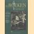 De Boekenwereld. Tijdschrift voor boek en prent - Jaargang 14 (5 nummers, compleet)
diverse auteurs
€ 10,00 De Boekenwereld. Tijdschrift voor boek en prent - Jaargang 14 (5 nummers, compleet)
diverse auteurs
€ 10,00